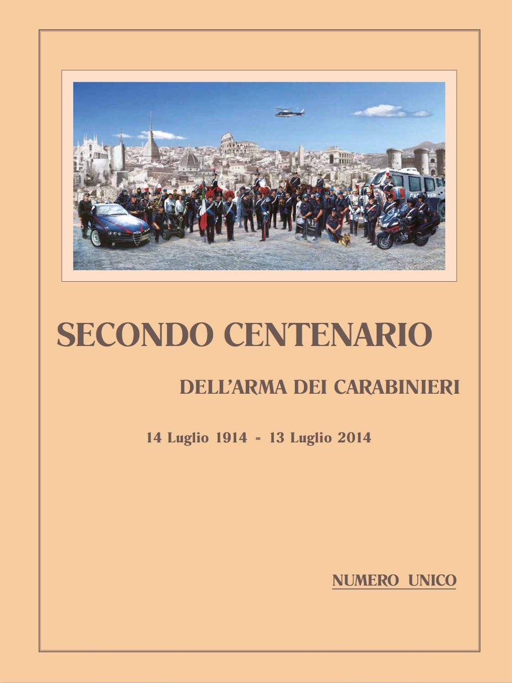 Libro Secondo Centenario dell'Arma dei Carabinieri 2014